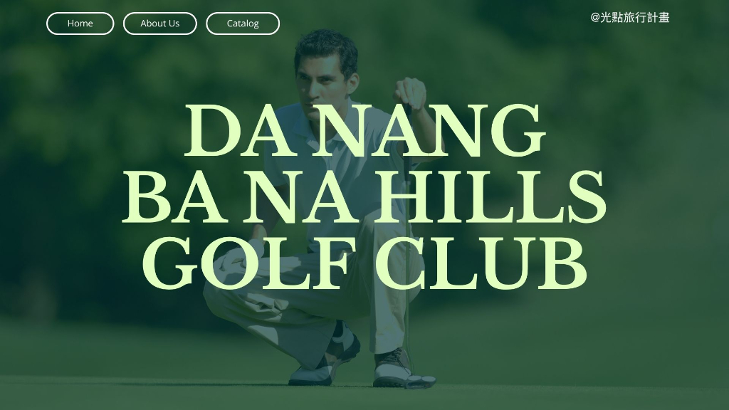 峴港巴拿山Ba Na Hills Golf Club球場主圖